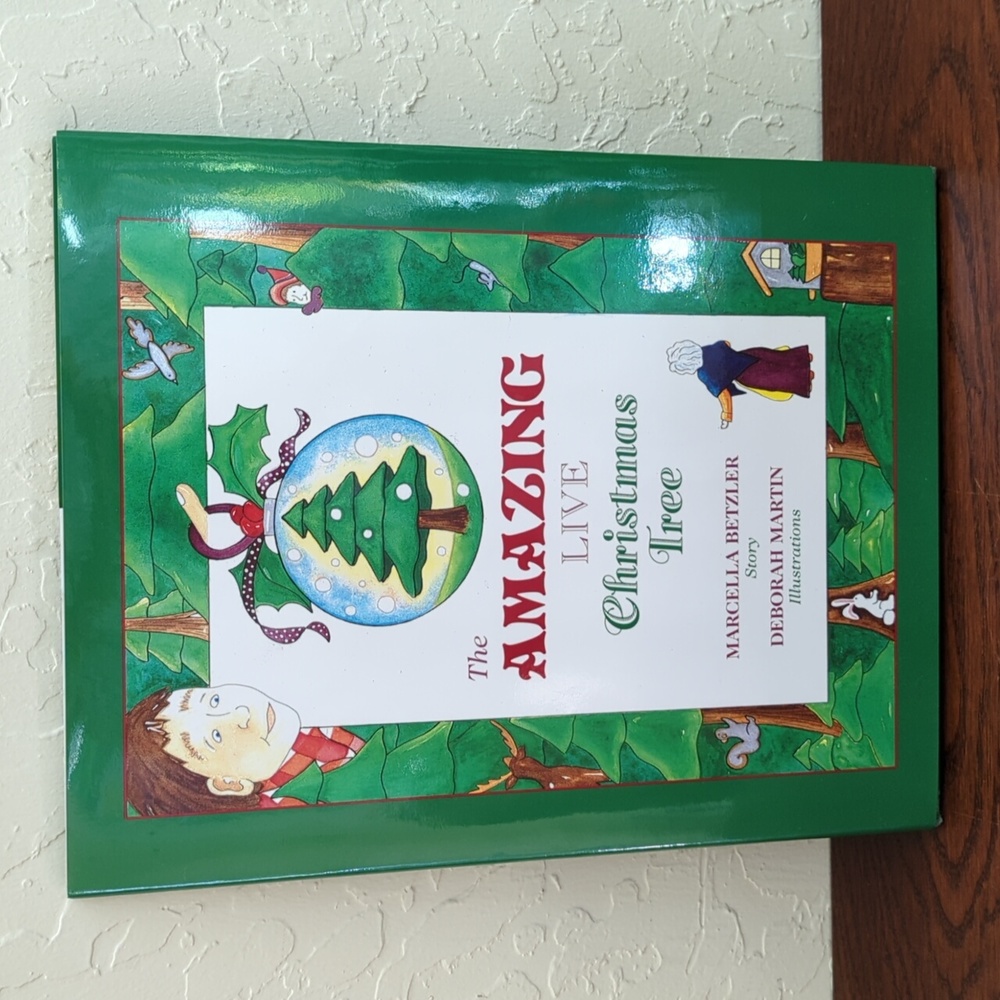 NEW The Amazing Live Christmas Tree Book by Deborah Martin and Marcella Betzler